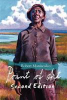 Point of Art: The journey of an artist - Second Edition 1478123540 Book Cover