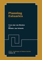 Planning Estuaries 1461380332 Book Cover