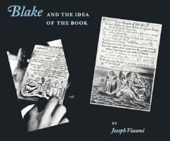 Blake and the Idea of the Book 069106962X Book Cover