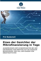 Eines der Gesichter der Mikrofinanzierung in Togo (German Edition) 6206650200 Book Cover