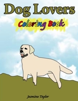 Dog Lovers Coloring Book 0359517285 Book Cover