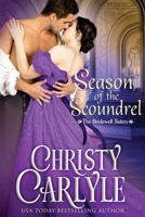 Season of the Scoundrel (The Bridewell Sisters) B0GG3Y2TTS Book Cover