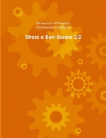 Stress e Ben-Essere 2.0 1387015095 Book Cover