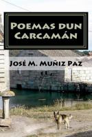 Poemas Dun Carcaman 146370626X Book Cover