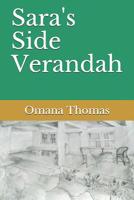 Sara's Side Verandah 1522054014 Book Cover