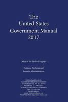 The United States Government Manual 2017 1598048600 Book Cover