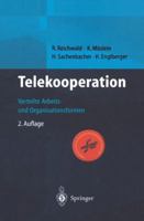 Telekooperation: Verteilte Arbeits- und Organisationsformen 364263012X Book Cover
