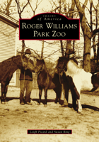 Roger Williams Park Zoo 1467108545 Book Cover