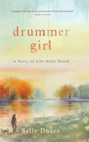Drummer Girl: A Story of Life After Death B0G693CTC5 Book Cover