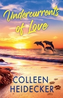 Undercurrents of Love (The Lagoon Chronicles) 1069716804 Book Cover