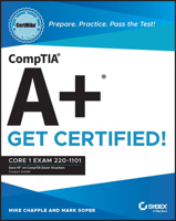 CompTIA A+ CertMike: Prepare. Practice. Pass the Test! Get Certified!: Core 1 Exam 220-1101 1119898099 Book Cover