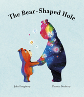 The Bear-Shaped Hole 0711296618 Book Cover