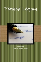 Penned Legacy 1300083727 Book Cover