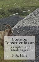 Common Cognitive Biases: Examples and Challenges 1533298122 Book Cover