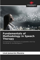 Fundamentals of Methodology in Speech Therapy 6206032248 Book Cover