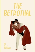 The Betrothal B0C7T1MLLL Book Cover