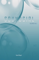 SOUNDGIRL: SG VOL. 3 1636849873 Book Cover