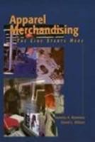 Apparel Merchandising: The Line Starts Here