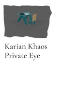 Karian Khaos Private Eye B0F9TX91BZ Book Cover