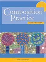 Composition Practice, Book 1: A Text for English Language Learners, Third Edition 0838419933 Book Cover
