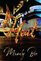 Heat 1548127329 Book Cover