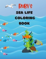 Ruby's Sea Life Coloring Book For Children 1387152769 Book Cover