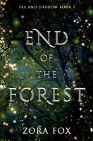 End of the Forest B0BPLVF6XW Book Cover