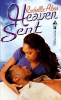 Heaven Sent (Arabesque Romance S.) 0373831900 Book Cover