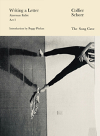 Collier Schorr: Writing a Letter B0GWQQKKQB Book Cover