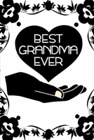 Best Grandma ever: notebook lined 1673449956 Book Cover
