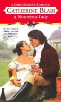 A Notorious Lady 0821775537 Book Cover