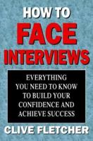 How to Face Interviews 0043800270 Book Cover