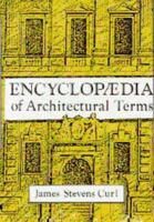 Encyclopaedia of Architectural Terms 187339425X Book Cover