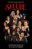 Secure: The Woman's Playbook To A Life of Stability B0BM37X63W Book Cover