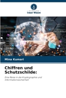 Chiffren und Schutzschilde (German Edition) 6207873742 Book Cover