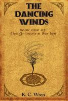 The Dancing Winds 1540573877 Book Cover