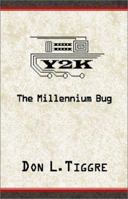 Y2K: The Millennium Bug 0738801186 Book Cover