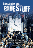 Boys From The Bluestuff 1916278469 Book Cover