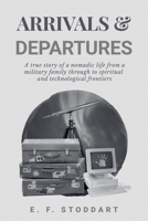 Arrivals & Departures B0GXDVGDYL Book Cover
