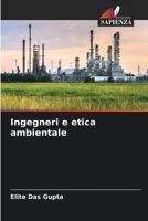 Ingegneri e etica ambientale (Italian Edition) 6207872789 Book Cover
