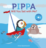 Pippa Will You Sail with Me? 1605374873 Book Cover