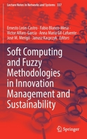 Soft Computing and Fuzzy Methodologies in Innovation Management and Sustainability 3030961494 Book Cover