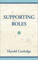 Supporting Roles 0738801941 Book Cover