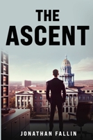 The Ascent B0F3268FLG Book Cover