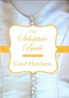 The Substitute Bride (Avalon Romance/Montlake Romance) 0803497938 Book Cover