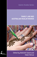 ISS 15 Family Law and Australian Muslim Women 0522862357 Book Cover