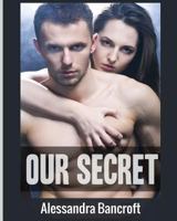 Our Secret 1640480919 Book Cover