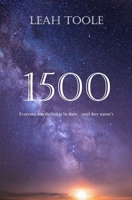 1500: Everyone was thrilled to be there...until they weren't 1738577856 Book Cover