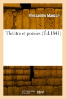 Théâtre et poésies 2329962770 Book Cover