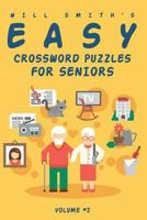 Will Smith Easy Crossword Puzzle For Seniors - Volume 2 1533319987 Book Cover